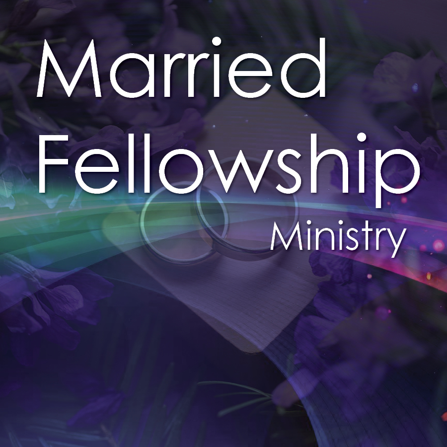 Married Fellowship Ministry new