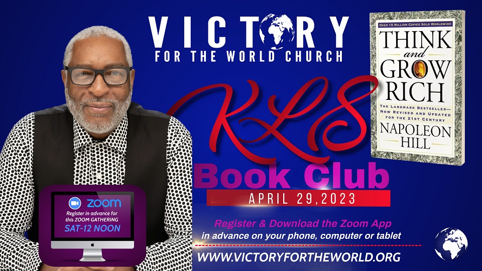 KLS Book Club - THINK and GROW RICH | Victory For the World Church